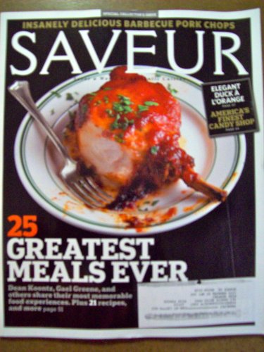 Saveur October 2010 Special Collector's Issue 25 Greatest Meals Ever