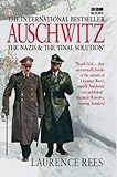 Auschwitz : The Nazis & The 'Final Solution'
