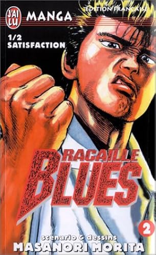Download Racaille Blues, tome 2 : 1/2 satisfaction PDF