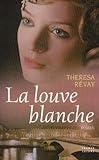 Front cover for the book La louve blanche by Theresa Revay