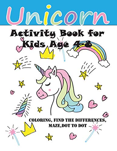 Unicorn Activity Book for Kids Ages 4-8: A Fun Kid Workbook Game For ...