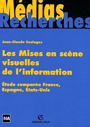 Les  mises en scène visuelles de l'information