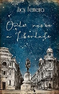 Livro Onde Nasce a Liberdade