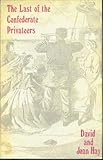 Hardcover The Last of the Confederate Privateers Book
