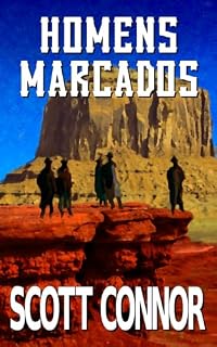 Livro Homens marcados (A trilha da redenção Livro 1)