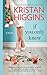 If You Only Knew: A Women's Fiction Novel (Hqn) - Book by Kristan Higgins