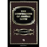 The Confessions of Arsene Lupin