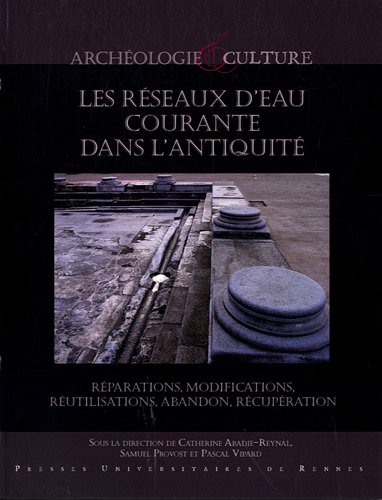 Les  réseaux d'eau courante dans l'Antiquité