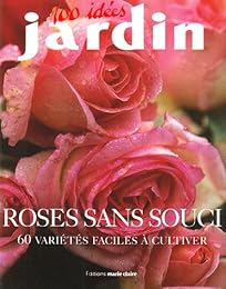 Roses sans souci