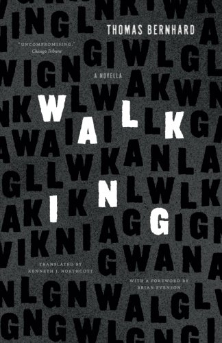 Walking: A Novella