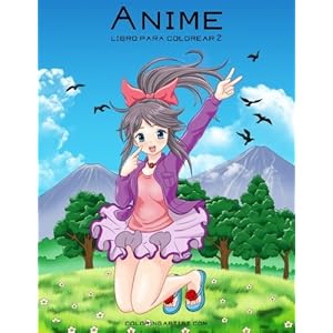Anime libro para colorear 2 (Volume 2) (Spanish Edition)