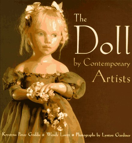The Doll: By Contemporary Artists by