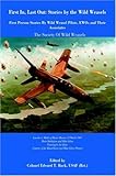 First In, Last Out: Stories by The Wild Weasels by