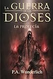 Image de La PROFECÍA (La Guerra de los Dioses) (Volume 3) (Spanish Edition)