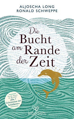 Die Bucht am Rande der Zeit (German Edition)