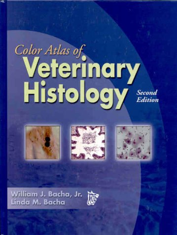Download Color Atlas of Veterinary Histology Download Color Atlas of Veterinary Histology