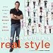 Sam Saboura's Real Style: Style Secrets for Real Women with Real Bodies - Book by Sam Saboura