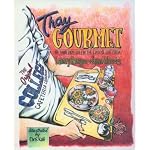 Tray Gourmet by Larry Berger, Lynn Harris (contributor)