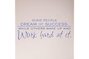 WALLPRESSIONS 30"x12" Some People Dream of Success While Others Wake Up and Work Hard at It Wall Decal Sticker Word Mural Sign Motivation Inspirational Living Room Jobs Office College