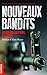 NOUVEAUX BANDITS by