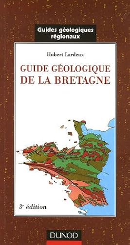 Download Guide géologique de la Bretagne - 3ème édition PDF