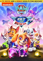 PAW Patrol: Jet to the Rescue