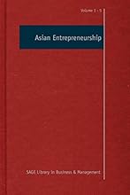 Asian Entrepreneurship, 5v (SAGE Library in Business and Management)
