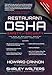 Restaurant OSHA Safety and Security: The Book of Restaurant Industry Standards & Best Practices by Howard Cannon, Shirley Walters