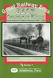 Image de SECR Centenary Album: South Eastern and Chatham Railways, 1899-1922 (Great Railway Eras)