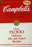 Campbell's Creative Cooking with Soup by 