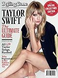 Rolling Stone Taylor Swift: The Ultimate Guide by Rolling Stone - 2018-5-11 SIP, Meredith