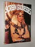 "Screen Goddesses,This edition produced exclusively for W. H. Smith" av HUTCHINSON  (Tom)