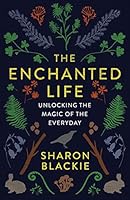 Cover of The Enchanted Life