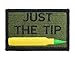 Morale Tags Just The Tip M855 Penetrator Funny Hook and Loop Fully Embroidered Patch (Green and Black)