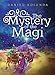 The Mystery of the Magi by Daniel Kolenda