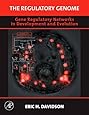 The Regulatory Genome: Gene Regulatory Networks In Development And Evolution