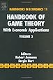 Handbook of Game Theory with Economic Applications, Volume 2 (Handbooks in Economics)