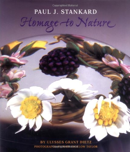 Paul J. Stankard: Homage to Nature by Ulysses Grant Dietz