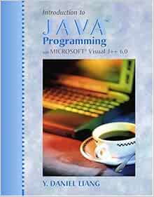 Introduction to Java Programming with Microsoft Visual J++ 6.0: Liang ...