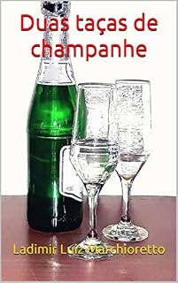 Livro Duas taças de champanhe