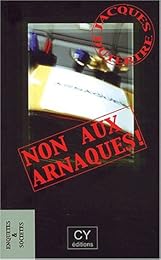 Non aux arnaques !