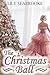 The Christmas Ball by Lily Seabrooke