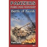 Panzers: Push for Victory (Book 1): Battle of Kursk