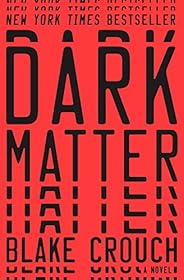 Dark Matter: A Novel