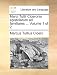 Marci Tullii Ciceronis epistolarum ad familiares ... Volume 1 of 2