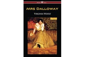 Mrs. Dalloway (Wisehouse Classics Edition)