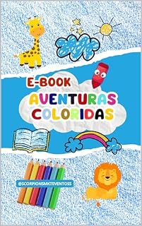 Livro Aventuras Coloridas: Animais do Mundo: Explore e pinte animais incríveis de todos os continentes!