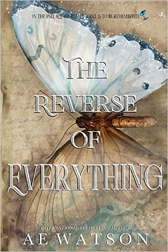 The Reverse Of Everything Watson Ae 9798618670050 Amazon Com Books