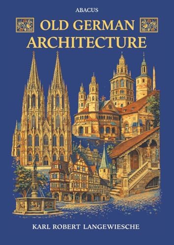 New German Architecture/Neue Deutsche Baukunst: Speer, Dr Albert