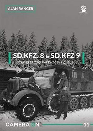 Sd.Kfz. 8 & Sd.Kfz. 9 Schwerer Zugkraftwagen (12t & 18t) (Camera ON) by Alan Ranger